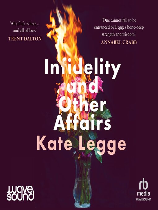 Title details for Infidelity and Other Affairs by Kate Legge - Available